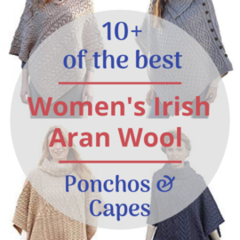 10+ of the best women's Irish merino Aran wool ponchos and capes #ponchos #capes #merino #knitwear #irish #ireland