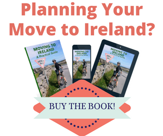 Moving to Ireland: A Practical Guide
