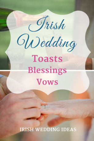 Be inspired by these Irish wedding toasts, blessings, and vows