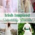 Irish Inspired Wedding Dresses