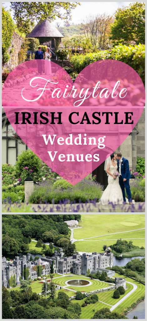Stunning Irish Castle wedding locations. 