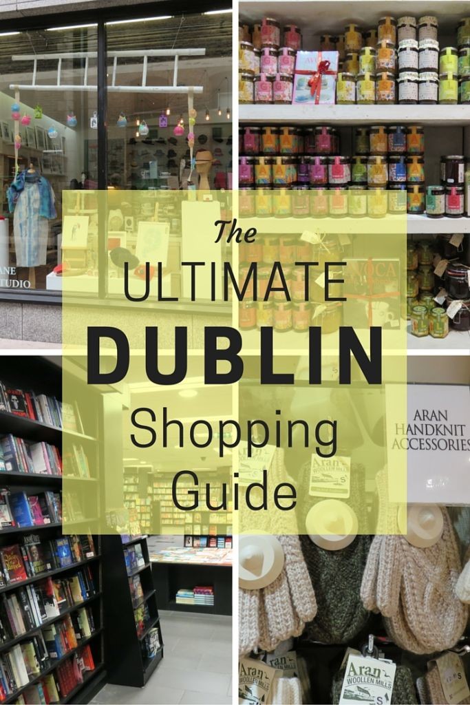 Whether you’re hunting for the perfect souvenir, gifts for friends and family, or the latest fashion and accessories, this ultimate Dublin, Ireland shopping guide has it all.