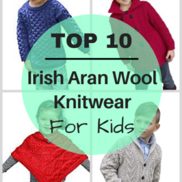 Top 10 Irish made Aran wool knitwear for children #merino #knitwear #irish #ireland #childrenswear
