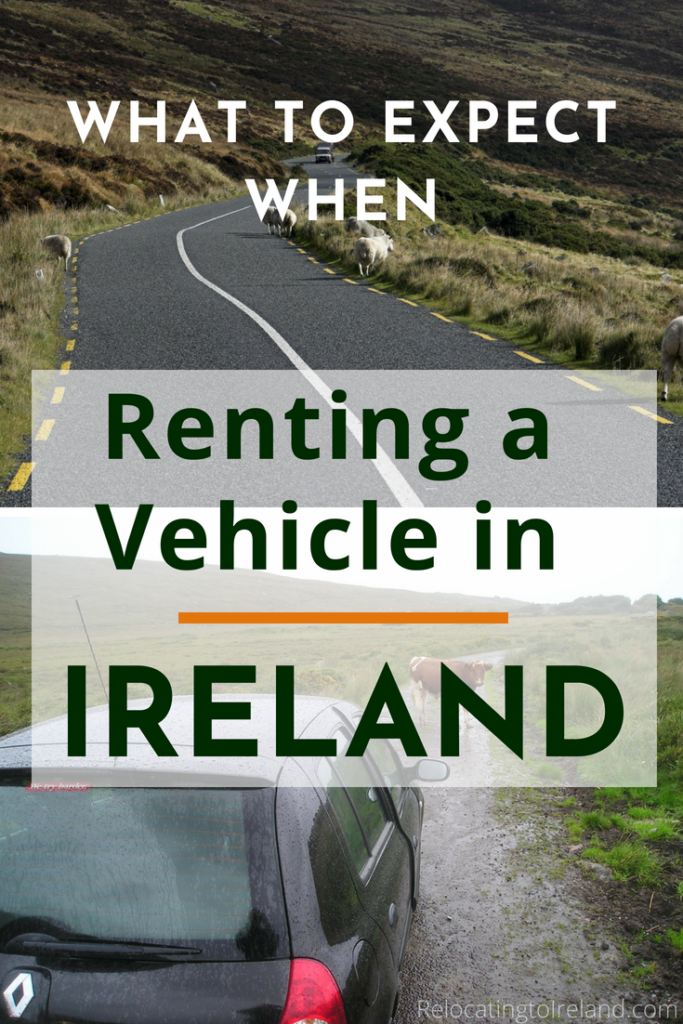 What to expect when renting a vehicle in Ireland including hidden fees, surcharges and insurances